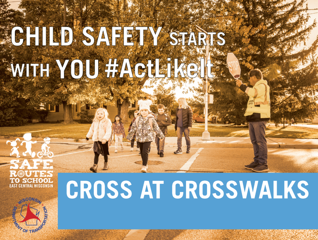 Educational Campaign – East Central Wisconsin Safe Routes to School